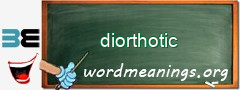 WordMeaning blackboard for diorthotic